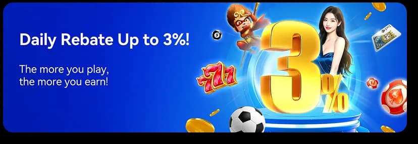 Daily Rebate Up To 3%