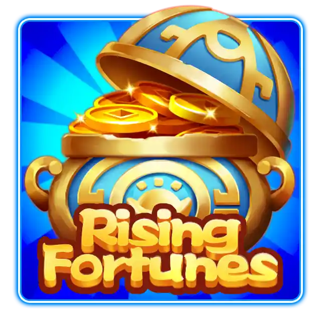 Rising Fortunes